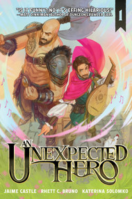 An Unexpected Hero (Light Novel) Vol. 1 by Rhett C. Bruno, Jaime Castle, Katerina Solomko, Adam Cahoon, 9781638492870
