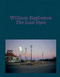 William Eggleston: The Last Dyes by William Eggleston, Jeffrey Kastner, 9781644231678