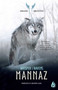 Mannaz by Malene Solvsten, Adrienne Alair, 9781646900282