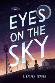 Eyes on the Sky - 9781665944212 by J. Kasper Kramer, 9781665944212