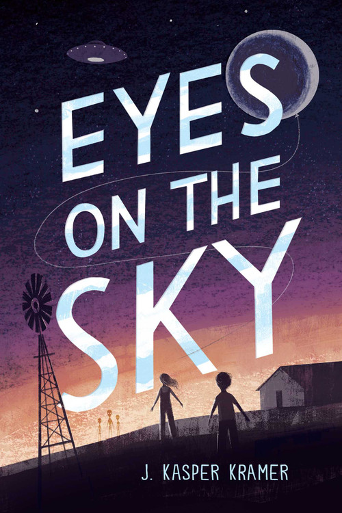 Eyes on the Sky - 9781665944212 by J. Kasper Kramer, 9781665944212