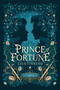 Prince of Fortune - 9781665957793 by Lisa Tirreno, 9781665957793
