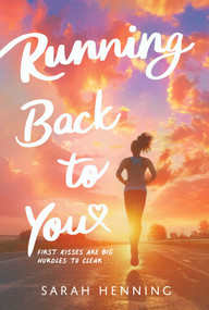 Running Back to You by Sarah Henning, 9781665970174