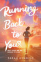 Running Back to You - 9781665970181 by Sarah Henning, 9781665970181