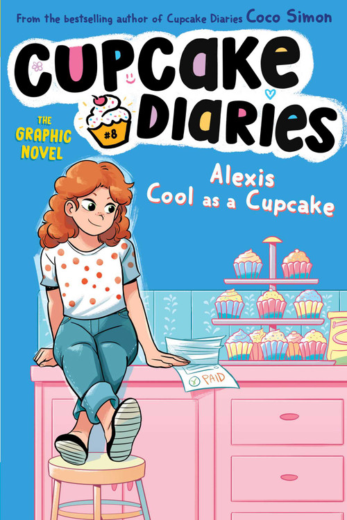 Alexis Cool as a Cupcake The Graphic Novel by Coco Simon, Glass House Graphics, 9781665971485
