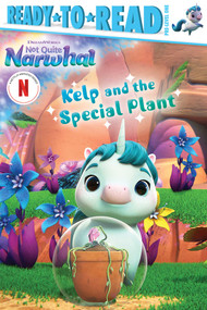 Kelp and the Special Plant (Ready-to-Read Pre-Level 1) - 9781665973328 by Gloria Cruz, 9781665973328