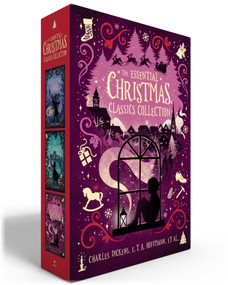 The Essential Christmas Classics Collection (Boxed Set) (A Christmas Carol; The Nutcracker; Twelve Classics of Christmas) by Charles Dickens, E. T. A. Hoffmann, Various, 9781665977807