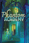 Phantom Academy by Christine Virnig, 9781665980357