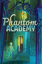 Phantom Academy - 9781665980364 by Christine Virnig, 9781665980364