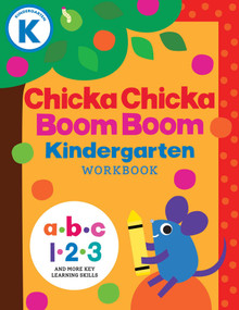 Chicka Chicka Boom Boom Kindergarten Workbook (Writing Practice for Tracing, Counting, Shapes, Problem Solving, and Thinking Skills for Ages 4-6) by Blake Marsden, Daniel Roode, 9781665982009