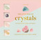 The Little Box of Crystals by Judy Hall, 9781667207513