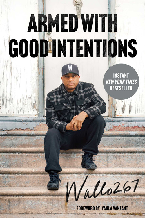 Armed with Good Intentions - 9781668036266 by Wallo267, Raquel De Jesus, Iyanla Vanzant, 9781668036266