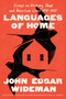 Languages of Home (Essays on Writing, Hoop, and American Lives 1975-2025) by John Edgar Wideman, 9781668036372