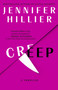 Creep (A Thriller of Deadly Attraction) - 9781668081846 by Jennifer Hillier