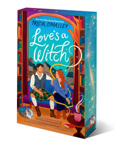 Love's a Witch (A Cozy Fantasy Romance) by Tricia O'Malley, 9781668094532