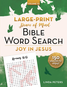Peace of Mind Bible Word Search: Joy in Jesus by Linda Peters, 9781680999778