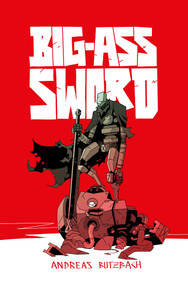 BIG-ASS SWORD by Andreas Butzbach, Andreas Butzbach, 9781837865635