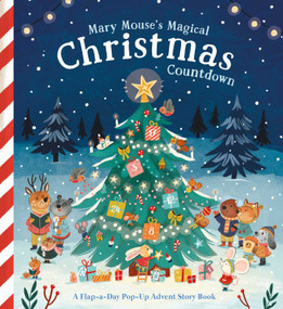Mary Mouse's Magical Christmas Countdown by Little Genius Books, 9781960107794