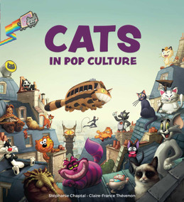Cats in Pop Culture by Stéphanie  Chaptal, Claire-France  Thévenon, 9798337400563