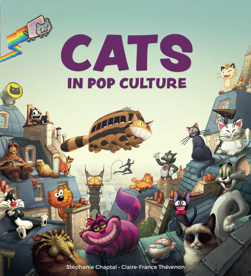 Cats in Pop Culture by Stéphanie  Chaptal, Claire-France  Thévenon, 9798337400563