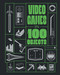 Video Games in 100 Objects by Joe Funk, Dan Hsu, Dean Takahashi, John Davison, Van Burnham, Josh Harmon, 9798886637496