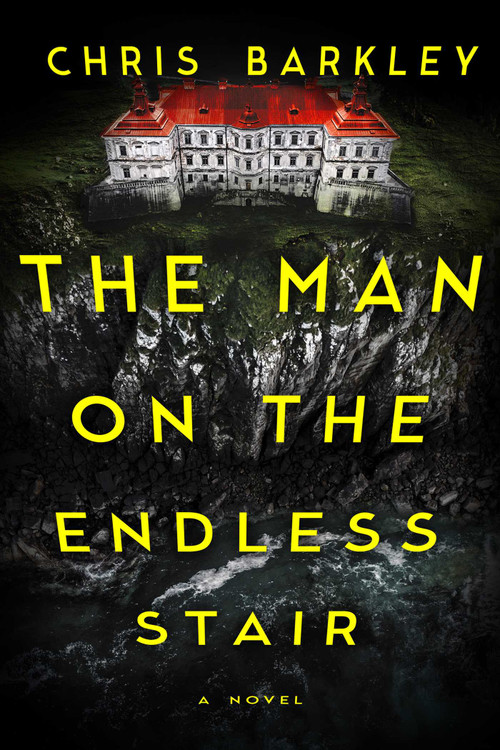 The Man on the Endless Stair (A Novel) by Chris Barkley, 9798897100071