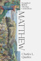 Matthew: Evangelical Biblical Theology Commentary - 9781683596585 by Charles L. Quarles, 9781683596585