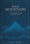 Four Mountains (Encountering God in the Bible from Eden to Zion) by Michael Niebauer, 9781683597629