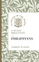 Philippians (A 40-Day Bible Study) by Andrew M. Davis, Benjamin L. Merkle, 9781683597841