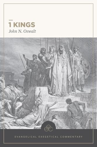 1 Kings by John N. Oswalt, Tremper III Longman, 9781683598169