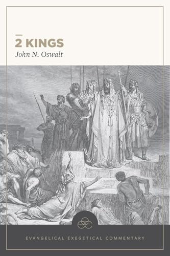 2 Kings - 9781683598343 by John N. Oswalt, Tremper III Longman, 9781683598343