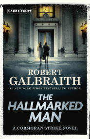 The Hallmarked Man (A Cormoran Strike Novel) - 9780316596947 by Robert Galbraith, 9780316596947