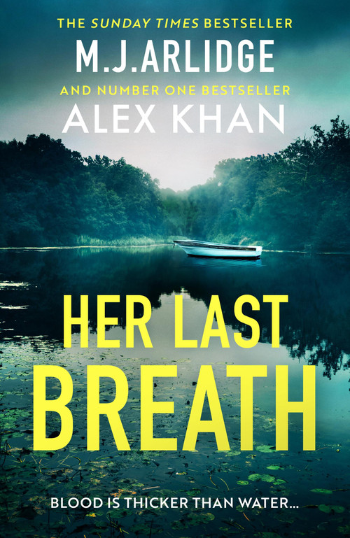 Her Last Breath (The brand-new gripping and twisty new thriller that will take your breath away) by M.J. Arlidge, 9781398716698