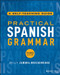 Practical Spanish Grammar (A Self-Teaching Guide) - 9781394280315 by Nelly Zamora-Breckenridge, 9781394280315