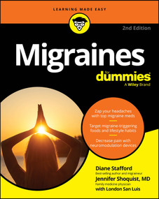 Migraines For Dummies - 9781394357833 by Diane Stafford, Jennifer Shoquist, 9781394357833