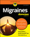 Migraines For Dummies - 9781394357833 by Diane Stafford, Jennifer Shoquist, 9781394357833