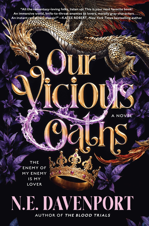 Our Vicious Oaths (A Novel) by N.E. Davenport, 9780063397781
