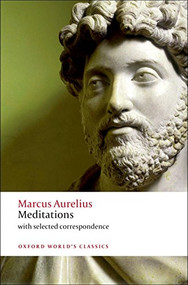 Meditations (with selected correspondence) by Marcus Aurelius, Robin Hard, Christopher Gill, 9780199573202