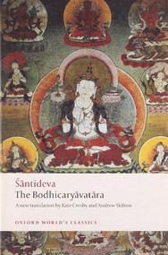 The Bodhicaryavatara by Santideva, Kate Crosby, Andrew Skilton, Paul Williams, 9780199540433
