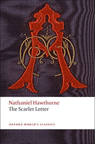 The Scarlet Letter - 9780199537808 by Nathaniel Hawthorne, Brian Harding, Cindy Weinstein, 9780199537808