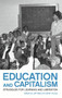 Education and Capitalism (Struggles for Learning and Liberation) by Sarah Knopp, Jeff Bale, 9781608461479
