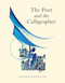The Poet and the Calligrapher by Hassan Massoudy, 9781849250771