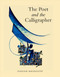 The Poet and the Calligrapher by Hassan Massoudy, 9781849250771