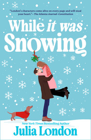 While It Was Snowing by Julia London, 9780451492418