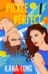 Pickle Perfect by Ilana Long, 9780593642252