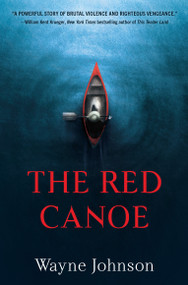 The Red Canoe - 9781915523907 by Wayne Johnson, 9781915523907