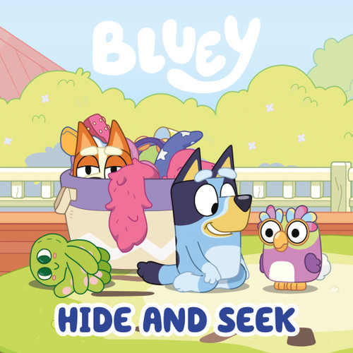 Bluey: Hide and Seek by Penguin Young Readers Licenses, 9798217051632
