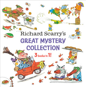 Richard Scarry's Great Mystery Collection (3-books-in-1!) by Richard Scarry, 9780593812419
