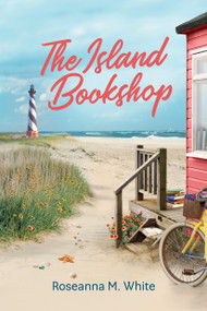 The Island Bookshop by Roseanna M. White, Guideposts, 9781961442603