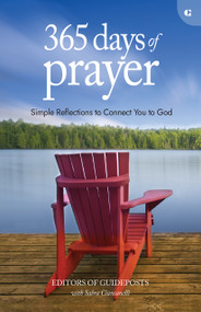 365 Days of Prayer (Simple Reflections to Connect You to God) by Guideposts, 9781959633631